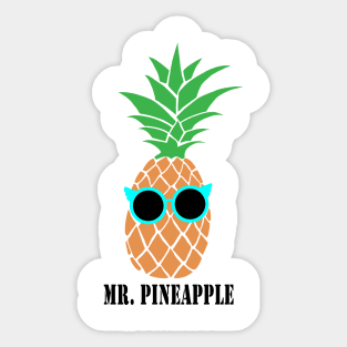 Mr. Pineapple Sticker